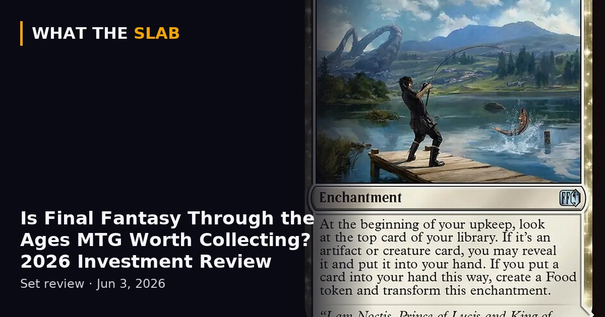 Is Final Fantasy Through the Ages MTG Worth Collecting? 2026 Investment ...