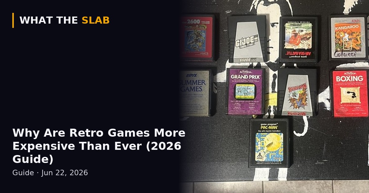 Retro Game Why Are Retro Games More Expensive Than Ever (2026 Guide) | What The Slab